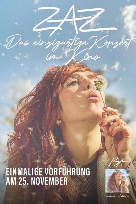 f67964aa3515ad1eef45f499768a6e9080b6ffe70cb55cacc9f4a4d7065ad487 Optischer Aufhänger: Plakat zum Kinokonzert von Zaz