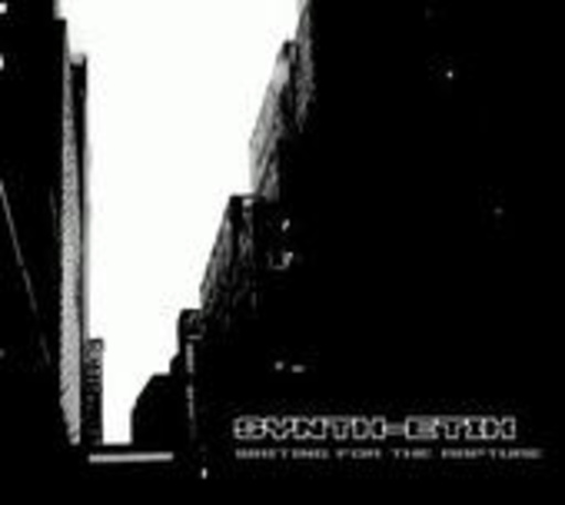 Synth-Ethik – Waiting For The Rupture