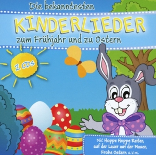 Die bekanntesten Kinderlieder zum Frühjahr und zu Ostern