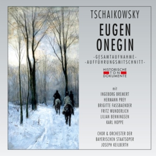 Joseph Keilberth – Eugen Onegin (GA 1962 aus München)