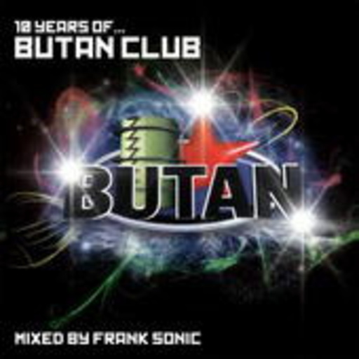 Butan Club Vol. 1 – 10 Years (Mixed By Frank Sonic)