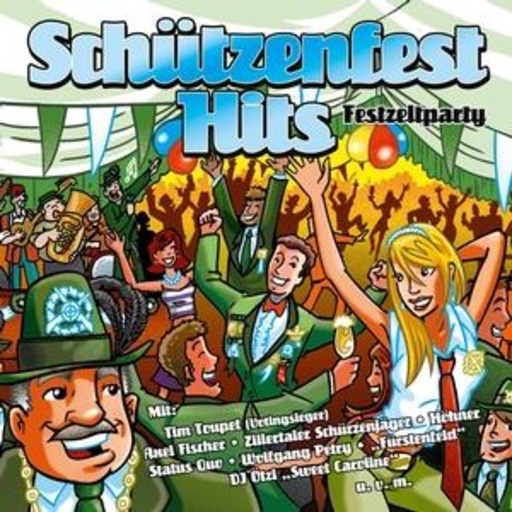 Diverse – Schützenfest Hits