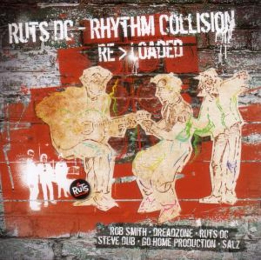 Ruts DC – Rhythm Collision 1 Reloaded