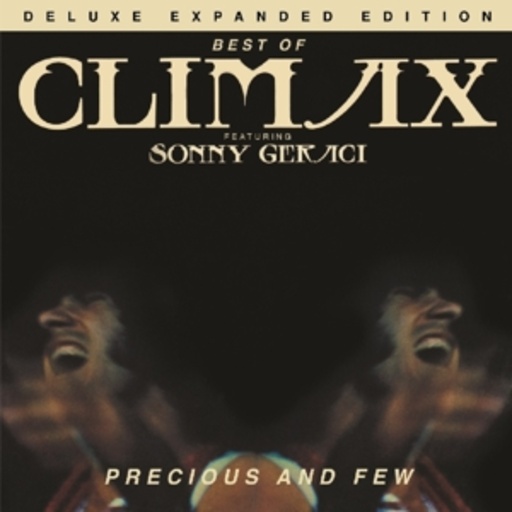 Climax – Precious & Few