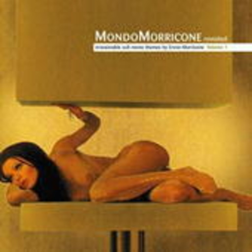 Ennio Morricone – Mondo Morricone Vol. 1