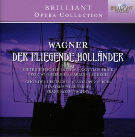 Brilliant Opera Collection – Der fliegende Holländer