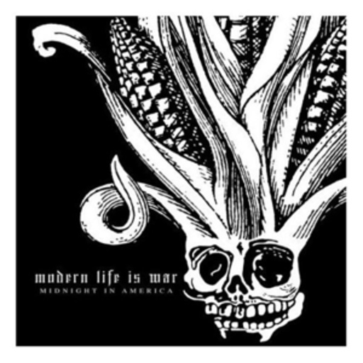 Modern Life Is War – Midnight In America