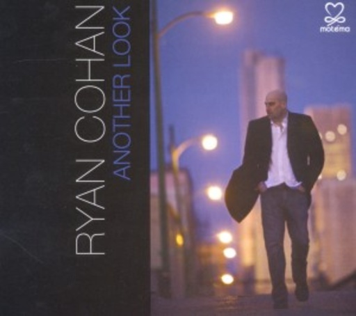Ryan Cohan – Another Look