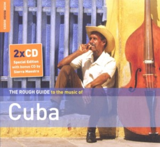 The Rough Guide To The Music Of Cuba