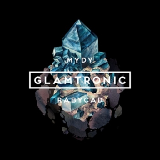 Mydy Rabycad – Glamtronic