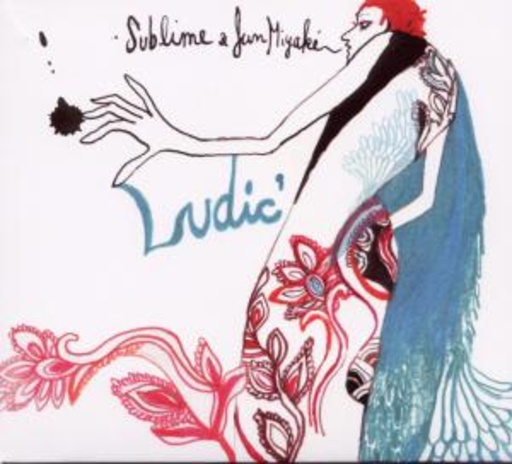 Sublime & Jun Miyake – Ludic