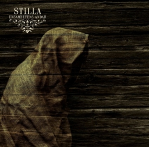 Stilla – Ensamhetens Andar