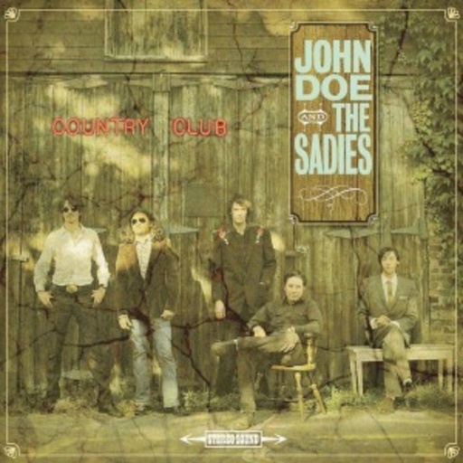 John Doe & The Sadies – Country Club