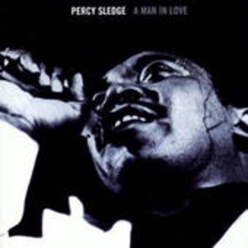 Percy Sledge – A Man In Love