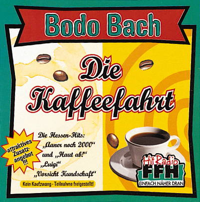 Bodo Bach – Die Kaffeefahrt