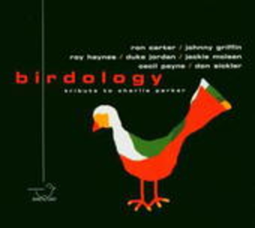 Birdology – Tribute To Charlie Parker 2