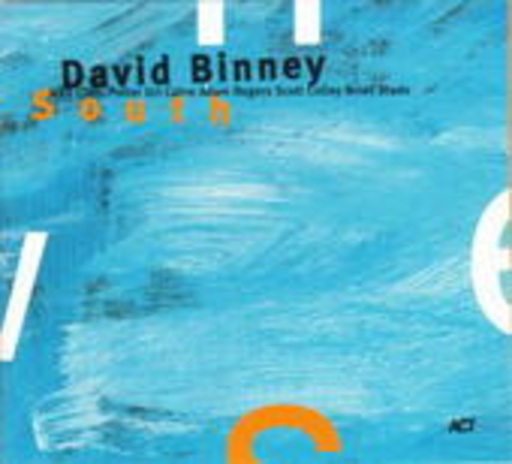 David Binney – South