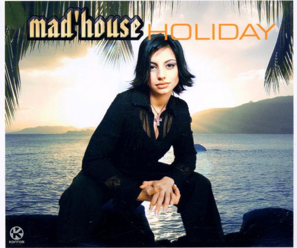 Madhouse – Holiday
