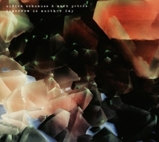 Ulrich Schnauss/Mark Peters – Tomorrow Is Another Day