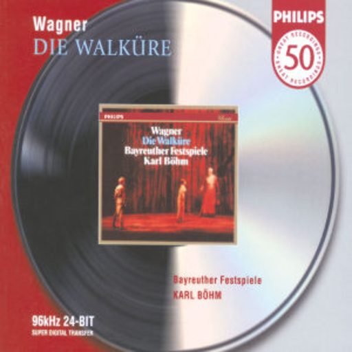 Philips 50 – Die Walküre (Gesamtaufnahme)