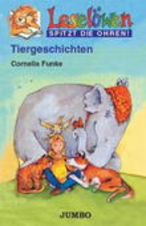 Cornelia Funke – Leselöwen - Tiergeschichten