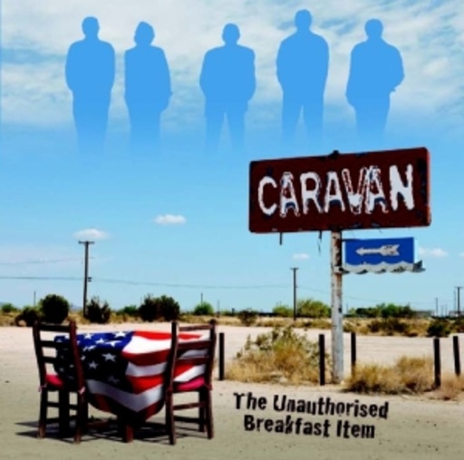 Caravan – The Unauthorized Breakfast Item