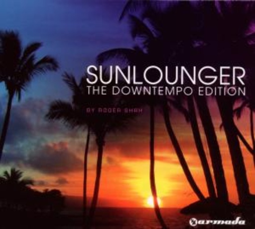Sunlounger – The Downtempo Edition