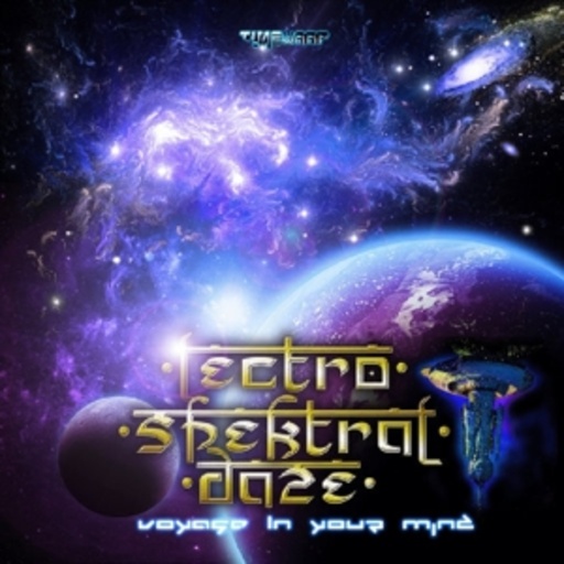 Lectro Spektral Daze – Voyage In Your Mind