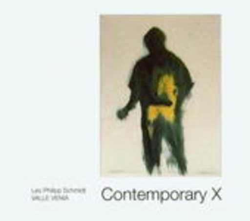 Leo Philipp Schmidt/Valle Vania – Contemporary X