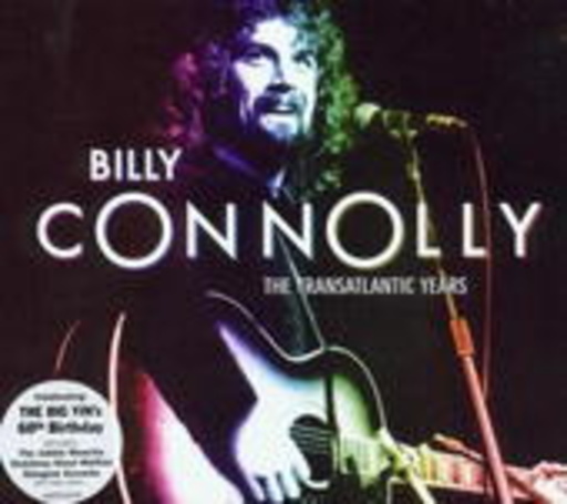 Billy Connolly – Transatlantic Years