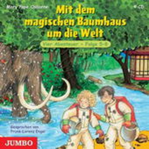 Frank-Lorenz Engel – Das magische Baumhaus - Mit dem magischen Baumhaus um die Welt