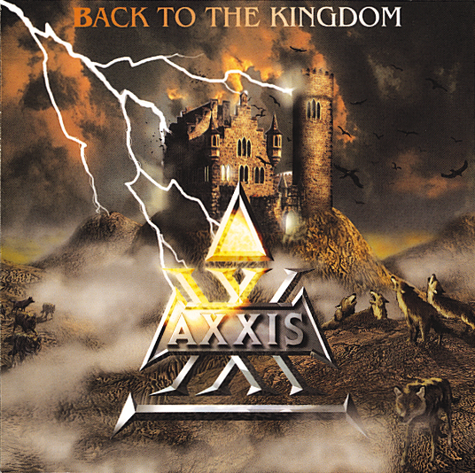 Axxis – Back To The Kingdom