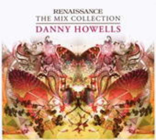 Danny Howells – Renaissance: The Mix Collection