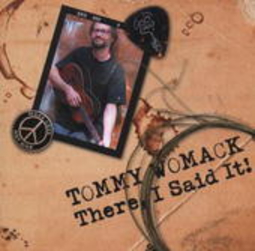 Tommy Womack – There, I Said It!