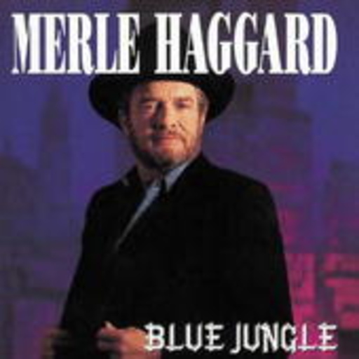 Merle Haggard – Blue Jungle