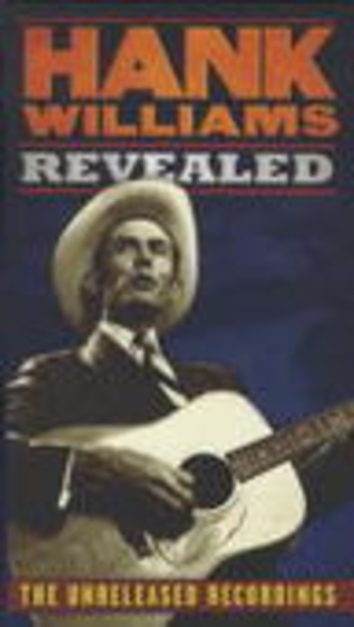 Hank Williams – Revealed