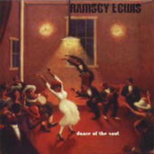 Ramsey Lewis – Dance Of The Soul