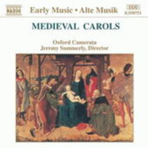 Oxford Camerata/Jeremy Summerly – Medieval Carols