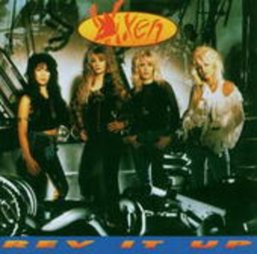 Vixen – Rev It Up