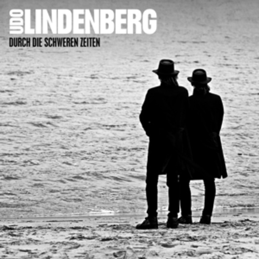 Udo Lindenberg – Durch die schweren Zeiten