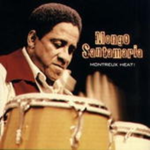 Mongo Santamaria – Montreux Heat!