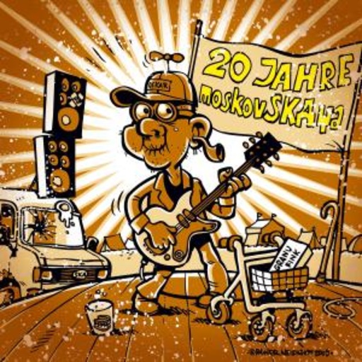 Moskovskaya – 20 Jahre Moskovskaya