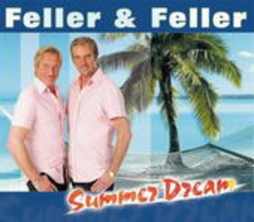 Feller & Feller – Summerdream