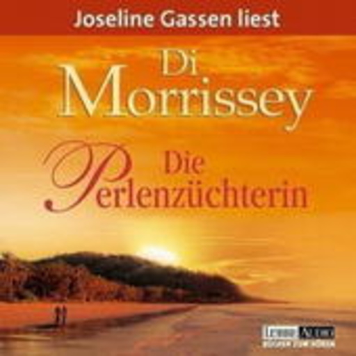 Joseline Gassen – Die Perlenzüchterin