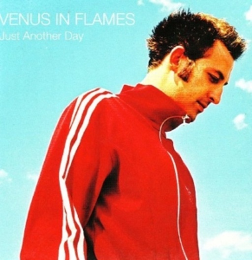 Venus In Flames – Just Another Day