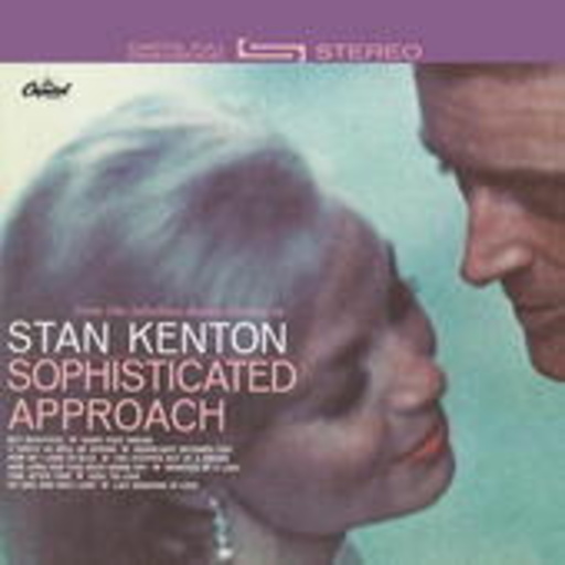 Stan Kenton – Sophisticated Approach