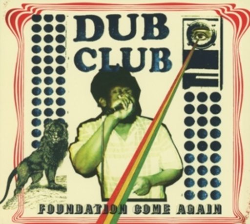 Diverse – Foundation Come Again - Dub Club presents