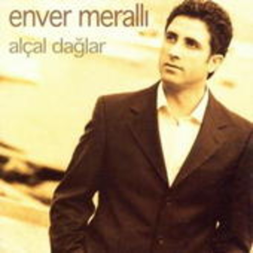 Enver Meralli – Alcal Daglar