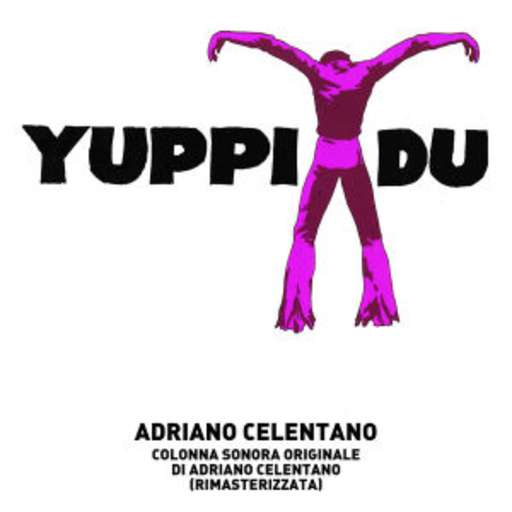 Adriano Celentano – Yuppi Du