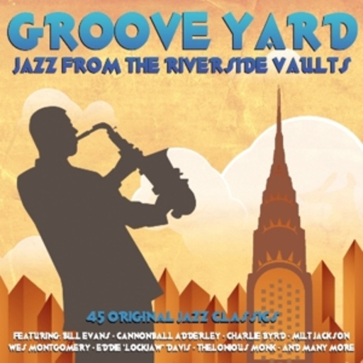 Diverse – Groove Yard - Jazz From The Riverside Vaults